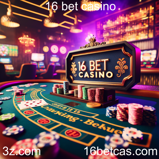 Mesas de Jogo: A Diversão no 16 Bet Casino